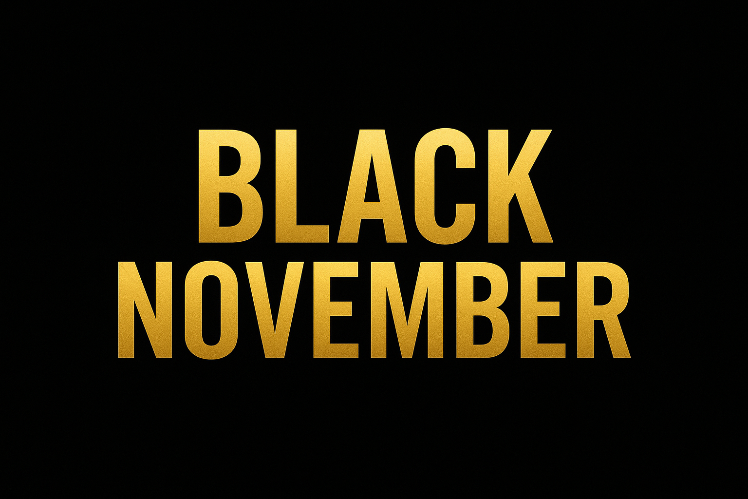 Black November 2025